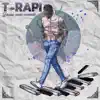 T-rapi - Dans mon monde - Single